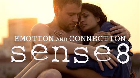 The Philosophy of Sense8 .